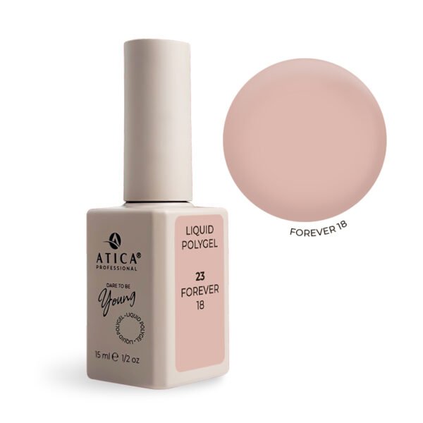 Liquid Polygel FOREVER 18 23 Atica